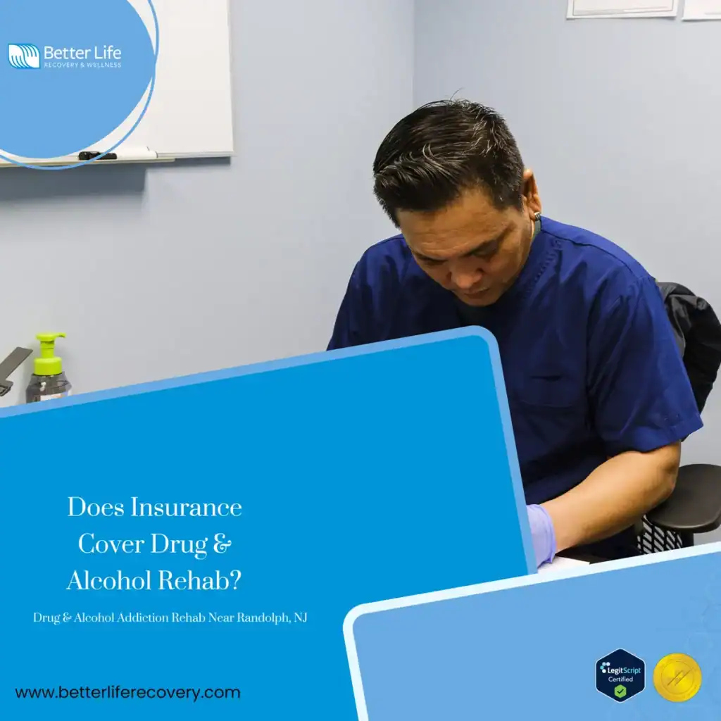 Insurance coverage information for drug & alcohol addiction rehab near Randolph, NJ treatment center