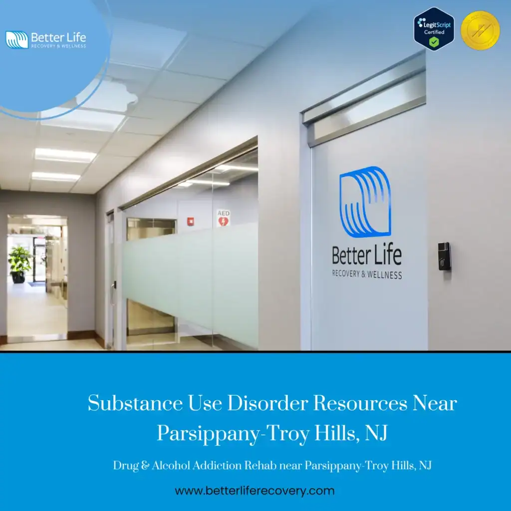 Substance use disorder resources for Drug & Alcohol Addiction Rehab near Parsippany-Troy Hills, NJ